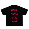 NEED MONEY FOR POR AMG