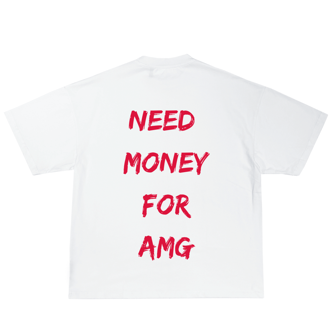 NEED MONEY FOR POR AMG